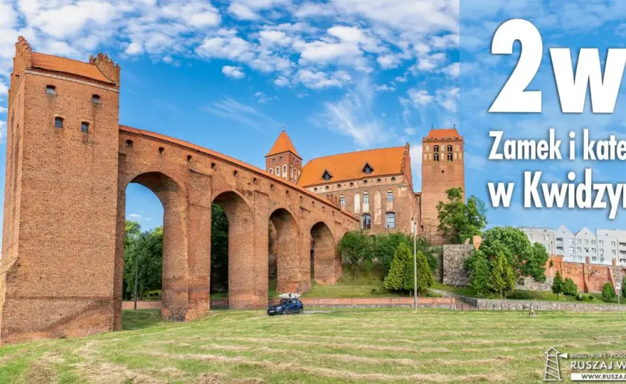 Zamek w Kwidzynie: Fascynująca historia, architektura i atrakcje turystyczne